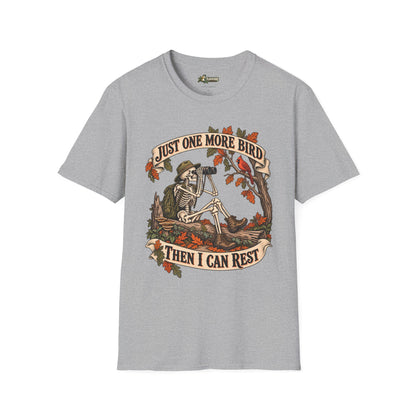 Just One More Bird T-Shirt