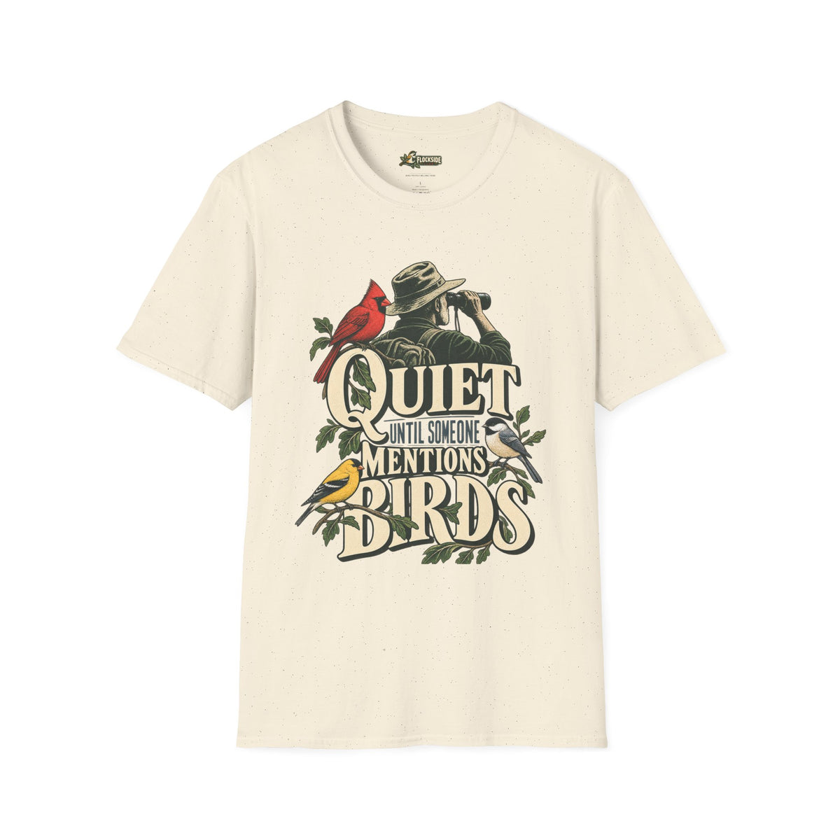 Quiet Birder T-Shirt
