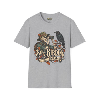 Still Birding T-Shirt