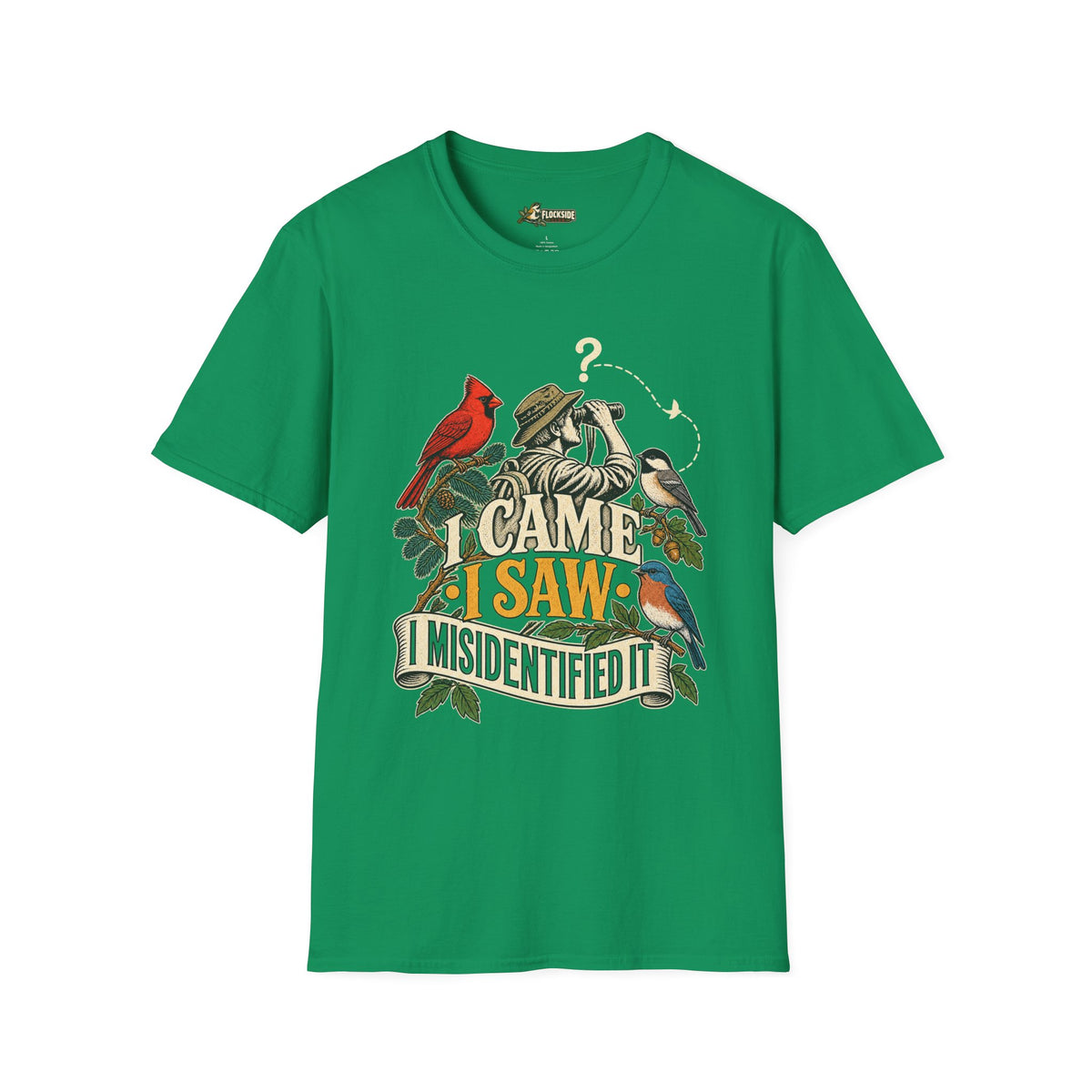 I Misidentified it T-Shirt