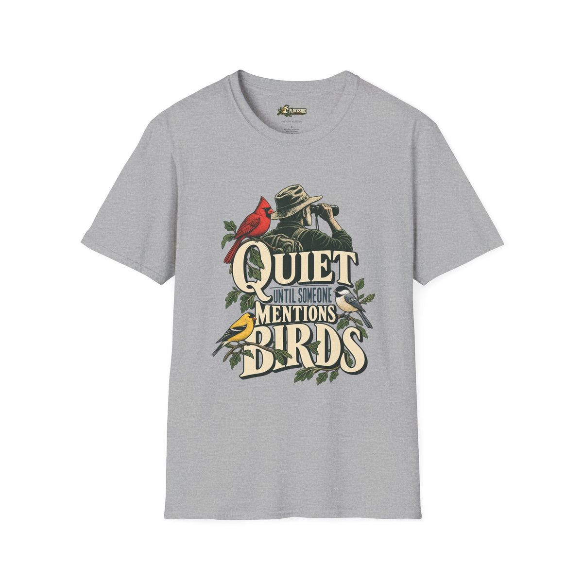 Quiet Birder T-Shirt