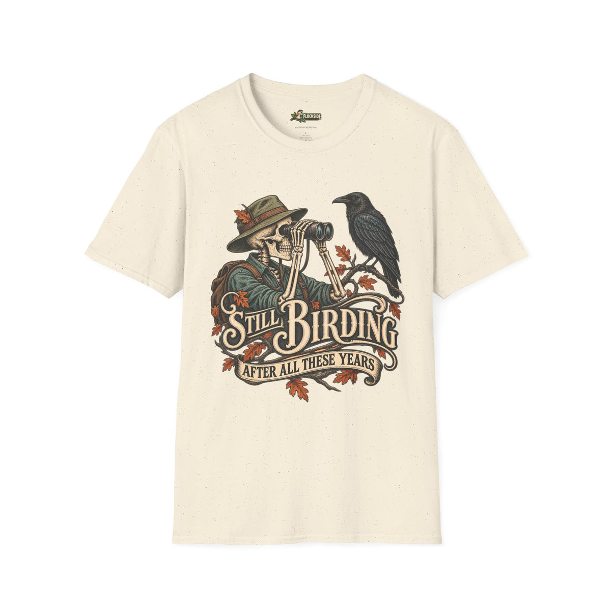 Still Birding T-Shirt