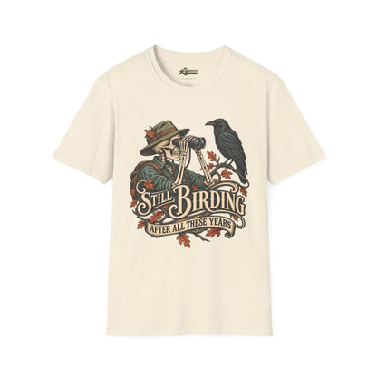 Still Birding T-Shirt