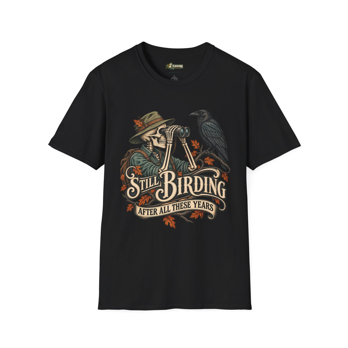 Still Birding T-Shirt