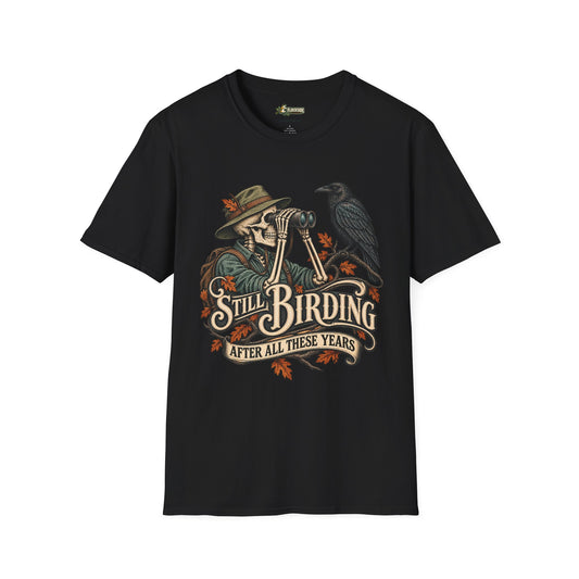 Still Birding T-Shirt